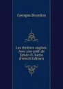 Les theatres anglais. Avec une pref. de Edwin O. Sachs (French Edition) - Georges Bourdon