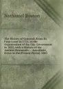 The History of Concord: From Its First Grant in 1725, to the Organization of the City Government in 1853, with a History of the Ancient Penacooks ; . Anecdotes, Down to the Present Period, 1885 - Nathaniel Bouton