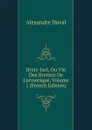 Breiz-Izel, Ou Vie Des Bretons De L.armorique, Volume 1 (French Edition) - Alexandre Duval