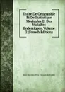 Traite De Geographie Et De Statistique Medicales Et Des Maladies Endemiques, Volume 2 (French Edition) - Jean Christian Marc François Jo Boudin