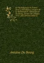 La Vie Religieuse En France Sous La Revolution, L.empire Et La Restauration: Monseigneur Du Bourg, Eveque De Limoges, 1751-1822 (French Edition) - Antoine Du Bourg