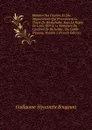 Histoire Des Guerres Et Des Negociations Qui Precederent Le Traite De Westphalie: Sous Le Regne De Louis XIII . Le Ministere Du Cardinal De Richelieu . Du Comte D.avaux, Volume 2 (French Edition) - Guillaume-Hyacinthe Bougeant