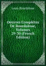 Oeuvres Completes De Bourdaloue, Volumes 29-30 (French Edition) - Bourdaloue Louis