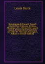 Herculanum Et Pompei: Recueil General Des Peintures, Bronzes, Mosaiques, Etc., Decouverts Jusqu.a Ce Jour, Et Reproduits D.aprees Le Antichita Di . Ouvrages Analogues, Volume 4 (French Edition) - Louis Barré