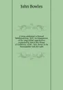 A letter addressed to Samuel Whitbread, Esq., M.P., in consequence of the unqualified approbation expressed by him in the House of Commons, of Mr. . here shewn to be incompatible with the safet - John Bowles