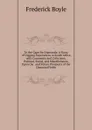 To the Cape for Diamonds: A Story of Digging Experiences in South Africa with Comments and Criticisms, Political, Social, and Miscellaneous, Upon the . and Future Prospects of the Diamond Fields - Frederick Boyle