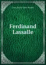 Ferdinand Lassalle - Brandes Georg Morris