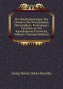 Die Hauptstr.mungen Der Literatur Des Neunzehnten Jahrhunderts: Vorlesungen Gehalten an Der Kopenhagener Univeritat, Volume 6 (German Edition) - Brandes Georg Morris