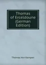 Thomas of Erceldoune (German Edition) - Thomas à Kempis