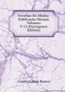 Novellas Do Minho: Publicacao Mensal, Volumes 9-12 (Portuguese Edition) - Branco Camilo Castelo