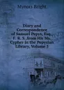 Diary and Correspondence of Samuel Pepys, Esq., F. R. S.,from His Ms. Cypher in the Pepysian Library, Volume 5 - Bright Mynors