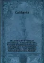The Civil Code of the State of California: As Enacted in 1872, Amended at Subsequent Sessions, and Adapted to the Constitution of 1879, and an . Laws Upon the Subjects Embraced in the Code - California