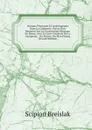 Voyages Physiques Et Lythologiques Dans La Campanie: Suivis D.un Memoire Sur La Constitution Physique De Rome; Avec La Carte Generale De La Campanie, . Du Vesuve, Du Plan Physiq (French Edition) - Scipion Breislak