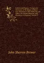 Letters and Papers, Foreign and Domestic, of the Reign of Henry Viii: Preserved in the Public Record Office, the British Museum, and Elsewhere in England, Volume 9 - Brewer John Sherren