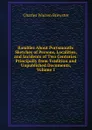 Rambles About Portsmouth: Sketches of Persons, Localities, and Incidents of Two Centuries: Principally from Tradition and Unpublished Documents, Volume 1 - Charles Warren Brewster