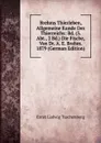 Brehms Thierleben, Allgemeine Kunde Des Thierreichs: Bd. (3. Abt., 2 Bd.) Die Fische, Von Dr. A. E. Brehm. 1879 (German Edition) - Ernst Ludwig Taschenberg