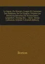 Le Japon, Ou Moeurs, Usages Et Costumes Des Habitans De Cet Empire, D.Apres Les Relations Recentes De Krusenstern, Langsdorf, Titzing, Etc. .: Suivi . Russe Golownin, Volume 3 (French Edition) - Breton