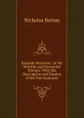 Pasquils Mistresse, Or the Worthie and Unworthie Woman: With His Description and Passion of the Fine Jealousie - Nicholas Breton