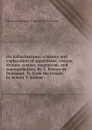 On hallucinations: a history and explanation of apparitions, visions, dreams, ecstasy, magnetism, and somnambulism. By A. Brierre de Boismont. Tr. from the French by Robert T. Hulme - Alexandre-Jacques-F Brierre de Boismont