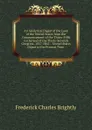 An Analytical Digest of the Laws of the United States from the Commencement of the Thirty-Fifth to the End of the Thirty-Seventh Congress, 1857-1863: . United States Digest to the Present Time . - Frederick Charles Brightly