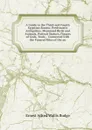 A Guide to the Third and Fourth Egyptian Rooms: Predynastic Antiquities, Mummied Birds and Animals, Portrait Statues, Figures of Gods, Tools, . Connected with the Funeral Rites of the an - E. A. Wallis Budge