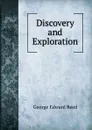 Discovery and Exploration - George Edward Reed