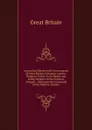 Convention Between the Governments of Great Britain, Germany, Austria-Hungary, France, Italy, Russia and Turkey Relative to the Finances of Egypt: . Parliament by Command of Her Majesty. January - Great Britain