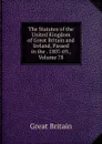 The Statutes of the United Kingdom of Great Britain and Ireland, Passed in the . 1807-69., Volume 78 - Great Britain