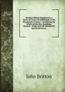 Modern Athens Displayed in a Series of Views: Or Edinburgh in the Nineteenth Century:: Exhibiting the Whole of the New Buildings, Modern . of the Scottish Metropolis and Its Environs, - John Britton