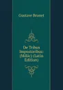 De Tribus Impostoribus: (Mdiic) (Latin Edition) - Gustave Brunet