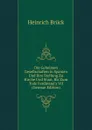 Die Geheimen Gesellschaften in Spanien Und Ihre Stellung Zu Kirche Und Staat, Bis Zum Tode Ferdinand.s VII (German Edition) - Heinrich Brück