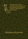 Teaching of the Twelve Apostles: recently discovered and published by Philotheos Bryennios, Metropolitan of Nicomedia - Philotheos Bryennios