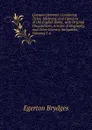 Censura Literaria: Containing Titles, Abstracts, and Opinions of Old English Books, with Original Disquisitions, Articles of Biography, and Other Literary Antiquities, Volumes 5-6 - Brydges Egerton
