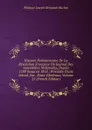 Histoire Parlementaire De La Revolution Francaise Ou Journal Des Assemblees Nationales, Depuis 1789 Jusqu.en 1815.: Precedee D.une Introd. Sur . Etats-Generaux, Volume 25 (French Edition) - Philippe-Joseph-Benjamin Buchez