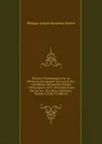 Histoire Parlementaire De La Revolution Francaise Ou Journal Des Assemblees Nationales, Depuis 1789 Jusqu.en 1815.: Precedee D.une Introd. Sur . Des Etats-Generaux, Volume 2 (French Edition) - Philippe-Joseph-Benjamin Buchez