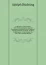 Catalog Der in Den Jahren 1850-1869 in Deutscher Sprache Erschienenen Belletristischen Gesammt- Und Sammelwerke, Romane, Novellen, Erzahlungen, . Uebersetzung: Th. 1865-1869 (German Edition) - Adolph Büchting