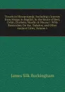 Travels in Mesopotamia: Including a Journey from Aleppo to Bagdad, by the Route of Beer, Orfah, Diarbekr, Mardin . Mousul : With Researches On the . Babylon, and Other Ancient Cities, Volume 1 - Buckingham James Silk