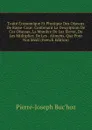 Traite Economique Et Physique Des Oiseaux De Basse-Cour: Contenant La Description De Ces Oiseaux, La Maniere De Les Elever, De Les Multiplier, De Les . Alimens, Que Pour Nos Medi (French Edition) - Pierre-Joseph Buc'hoz