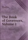 The Book of Governors, Volume 1 - Thomas à Kempis