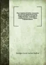 Obras Completas De Buffon: Aumentadas Con Articulos Suplementarios Sobre Diversos Animales No Conocidos De Buffon Por Cuvier ; Traducidas Al Castellano Por P. A. B. C. L., Volume 2 (Spanish Edition) - Georges-Louis Leclerc Buffon