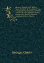 Oeuvres Completes De Buffon, Mises En Ordre Et Precedees D.une Notice Historique Par M. A. Richard . Suivies De Deux Volumes Sur Les Progres Des . Buffon. Discours Academiq (French Edition) - Cuvier Georges
