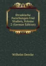 Etruskische Forschungen Und Studien, Volume 2 (German Edition) - Wilhelm Deecke