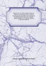 Histoire De La Philosophie Moderne, Depuis La Renaissance Des Letters Jusqu.a Kant: Precedec D.un Abrege De La Philosophie Ancienne, Depuis Thales Jusqu.au Xiv, Siecle, Volume 6 (French Edition) - Johann Gottlieb Gerhard Buhle