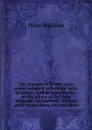 The first part of Jacobs. Latin reader: adapted to Bullions. Latin grammar; with an introduction, on the idioms of the Latin language; an improved . in Latin prose composition, on a new plan - Peter Bullions
