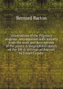 Illustrations of the Pilgrim.s progress. Accompanied with extracts from the work and descriptions of the plates. A biographical sketch of the life . writings of Bunyan by Josiah Conder - Bernard Barton