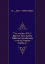 The stories of H.C. Bunner. First series. With an introductory note by Brander Matthews - H. C. Bunner