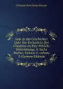 Gott in Der Geschichte: Oder Der Fortschritt Des Glaubens an Eine Sittliche Weltordnung; in Sechs Bucher, Volume 1;.volume 3 (German Edition) - Christian Karl Josias Bunsen