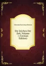 Die Zeichen Der Zeit, Volume 1 (German Edition) - Christian Karl Josias Bunsen