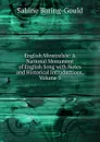 English Minstrelsie: A National Monument of English Song with Notes and Historical Introductions, Volume 5 - S. Baring-Gould