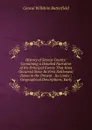 History of Seneca County: Containing a Detailed Narrative of the Principal Events That Have Occurred Since Its First Settlement Down to the Present . Its Limits ; Geographical Descriptions, Early - Consul Willshire Butterfield